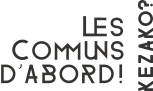 Les communs d'abord