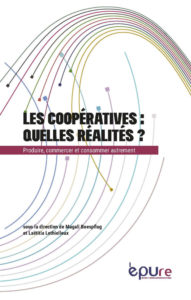 Les coopératives : quelles réalités ?