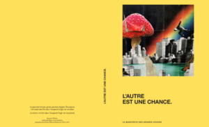 L'AUTRE EST UNE CHANCE